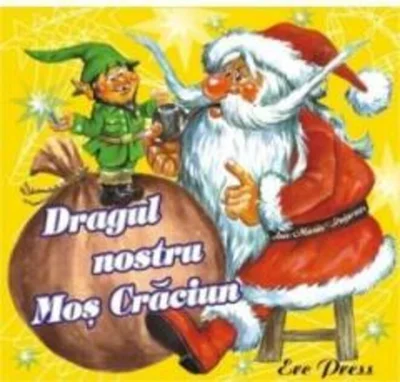 Dragul nostru Moș Crăciun