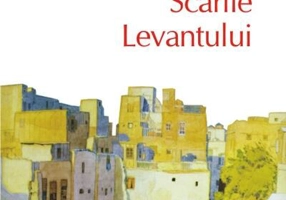 Scările Levantului (Top 10+)