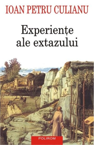 Experienţe ale extazului