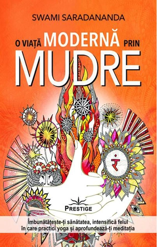 O viață modernă prin Mudre