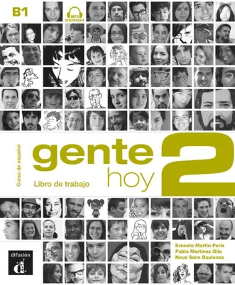 Gente hoy 2. Nivel B1. Libro de trabajo + MP3