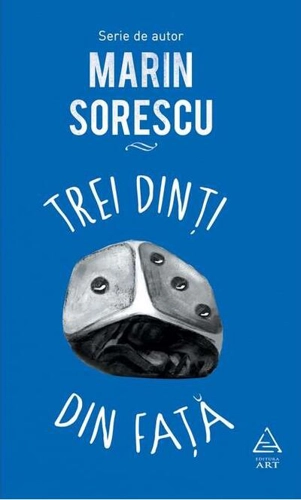 Trei dinţi din faţă