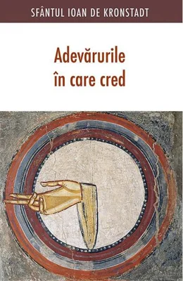 Adevărurile în care cred