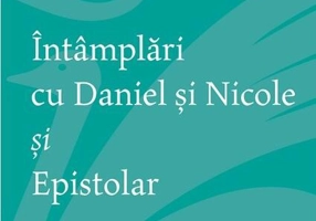 Întâmplări cu Daniel şi Nicole şi Epistolar