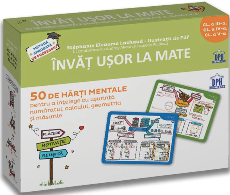Învăț ușor la mate. 50 de hărți mentale. Volumul II - Clasele a III-a, a IV-a, a V-a