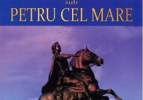 Istoria Imperiului Rus sub Petru cel Mare