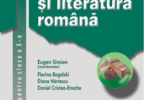 Limba şi literatura română. Manual pentru clasa a X-a (Simion)