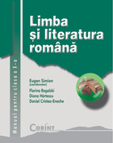 Limba şi literatura română. Manual pentru clasa a X-a (Simion)