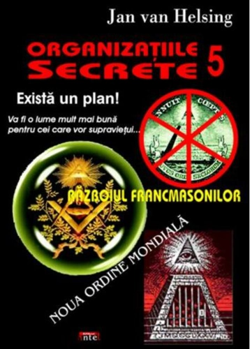 Organizaţiile secrete 5. Războiul francmasonilor