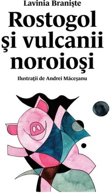 Rostogol și vulcanii noroioși - HC