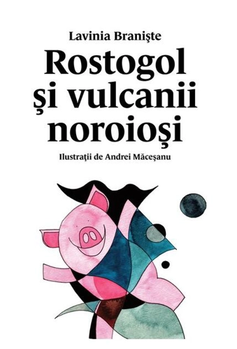 Rostogol și vulcanii noroioși - HC