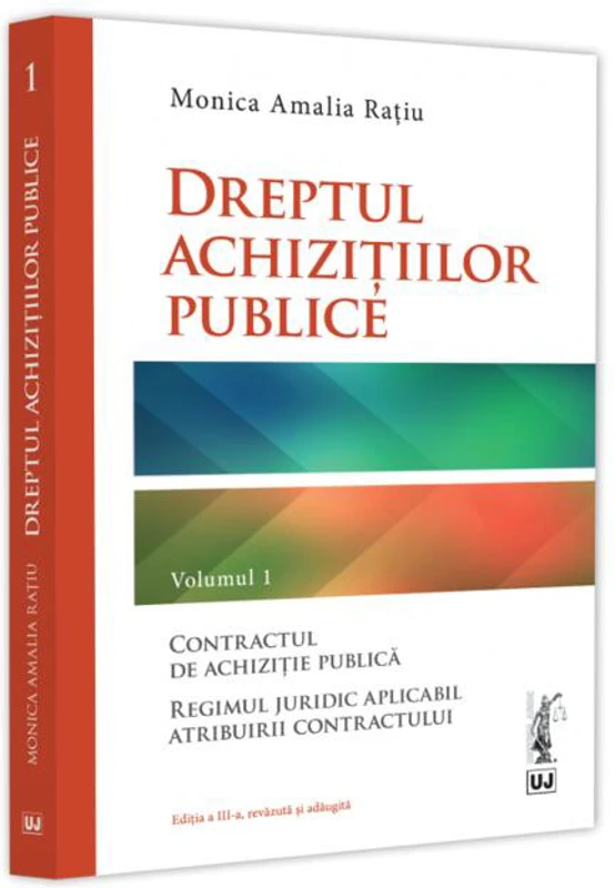 Dreptul achizițiilor publice (Vol. 1)