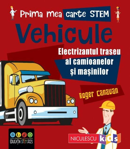 Vehicule. Prima mea carte Stem