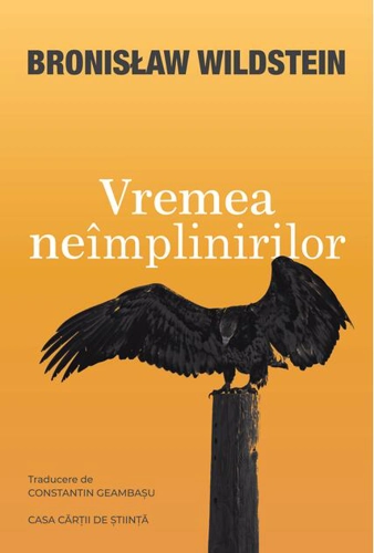 Vremea neîmplinirilor