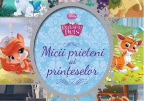 Micii prieteni ai prințeselor