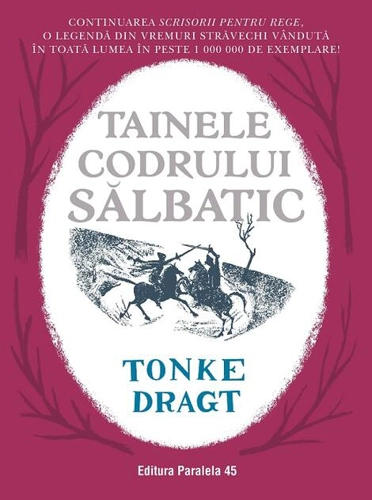 Tainele codrului sălbatic