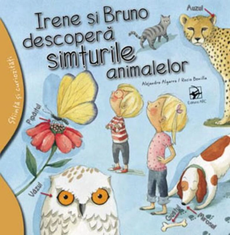 Irene și Bruno descoperă simțurile animalelor