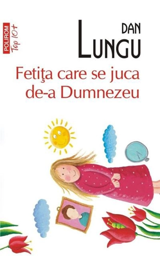 Fetiţa care se juca de-a Dumnezeu (Top 10+)