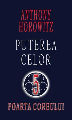Puterea celor cinci. Poarta corbului
