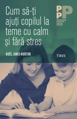 Cum să-ți ajuți copilul la teme cu calm și fără stres