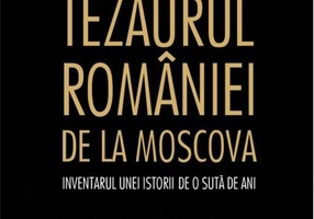 Tezaurul României de la Moscova
