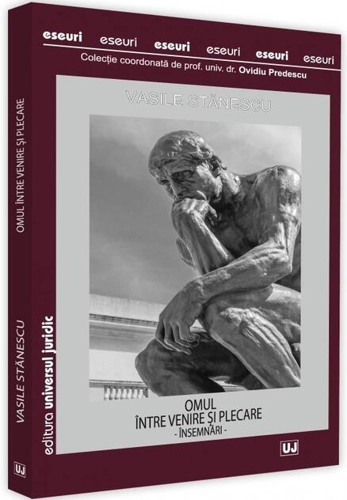 Omul, între venire și plecare – însemnări