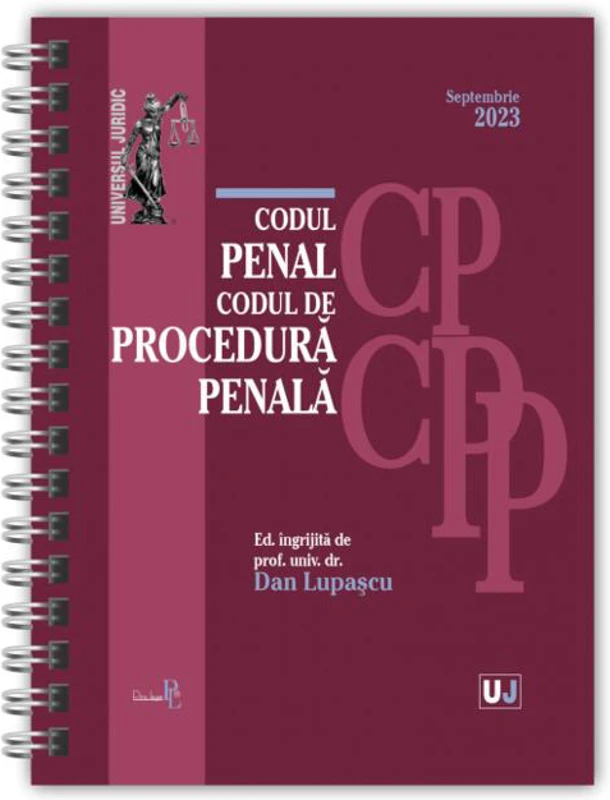 Codul penal și Codul de procedură penală. Septembrie 2023 - Ediție spiralată