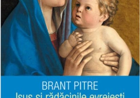 Isus și rădăcinile evreiești ale Mariei