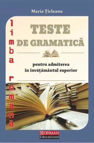 Teste de gramatică pentru admiterea în învățământul superior
