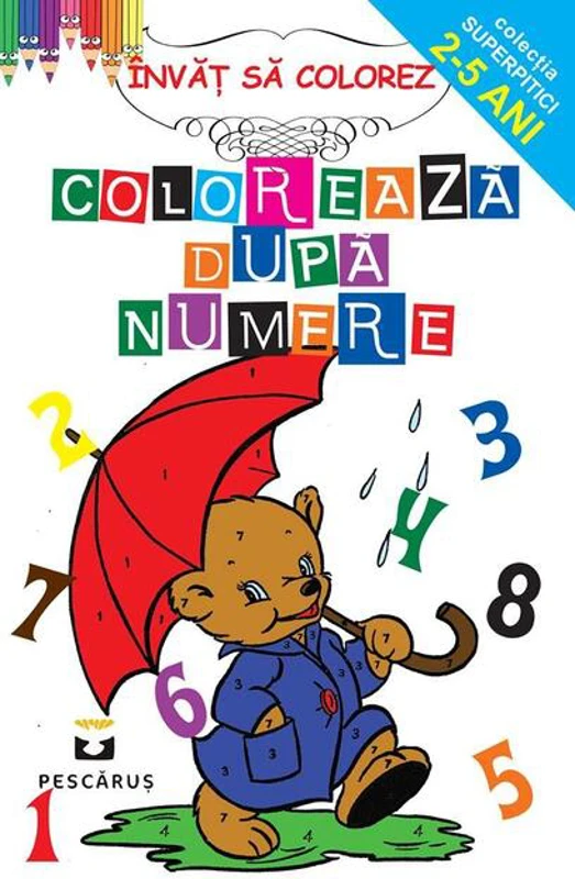 Colorează după numere. Invăț să colorez