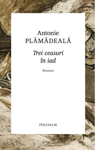 Trei ceasuri în iad