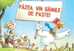 Păzea, vin găinile de Paște!