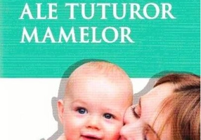 100 de întrebări ale tuturor mamelor