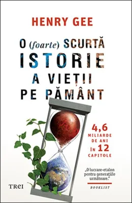 O (foarte) scurtă istorie a vieții pe Pământ