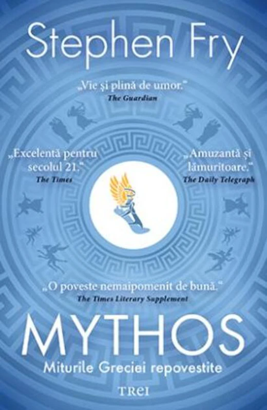Mythos. Miturile Greciei repovestite