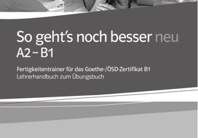 So geht's noch besser neu A2-B1
