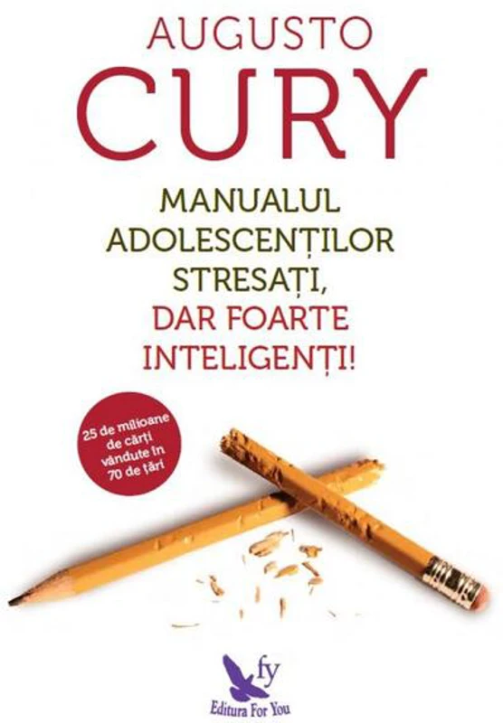 Manualul adolescenților stresați, dar foarte inteligenți!