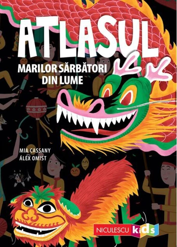 Atlasul marilor sărbători din lume