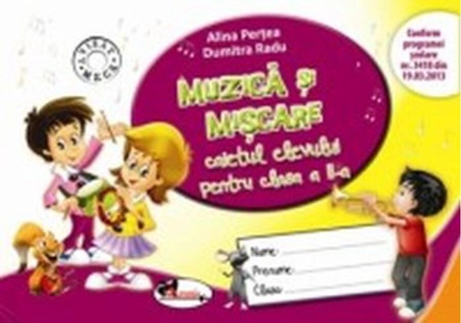 Muzică și mișcare. Caietul elevului pentru clasa a II-a
