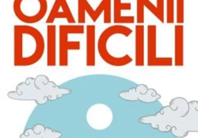 Cum să ne purtăm cu oamenii dificili
