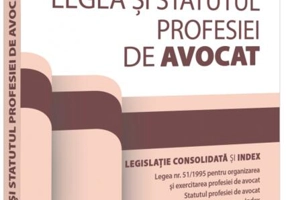 Legea și statutul profesiei de avocat. Februarie 2024