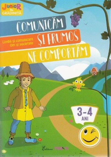 Comunicăm și frumos ne comportăm 3-4 ani