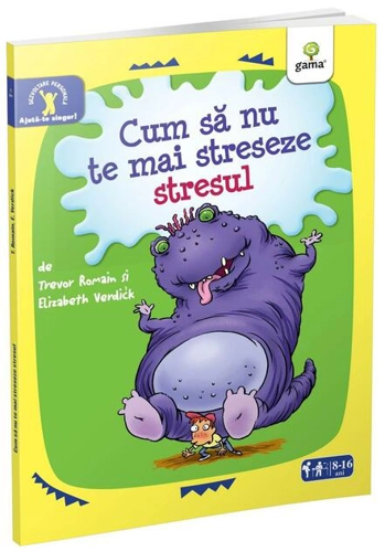 Cum să nu te mai streseze stresul. Ajută-te singur!