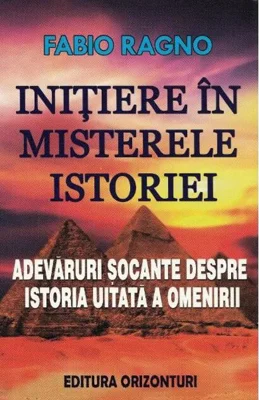 Inițiere în misterele istoriei