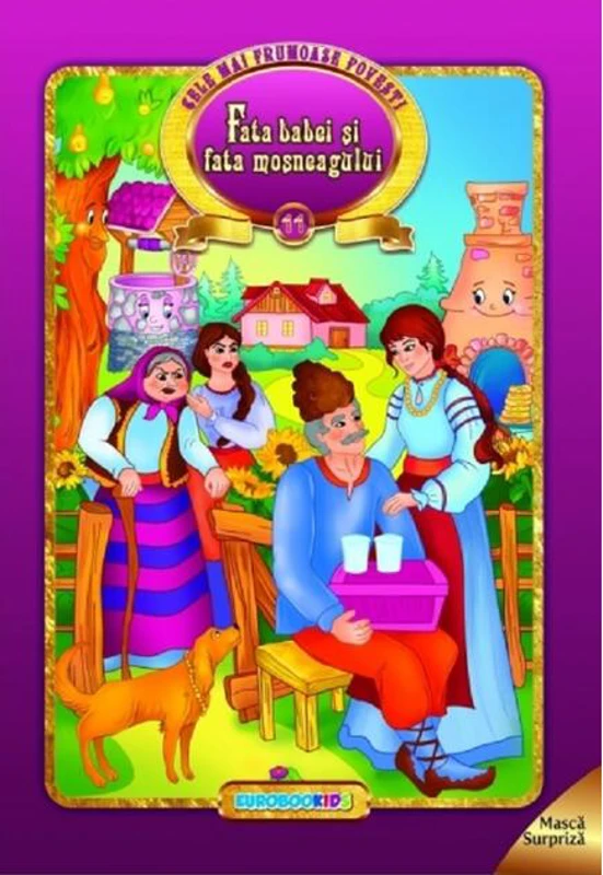 Fata babei și fata moșneagului