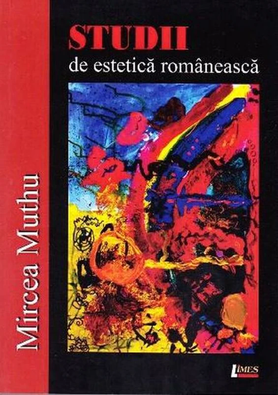 Studii de estetică românească (Ediția a II-a, revăzută și adăugită)