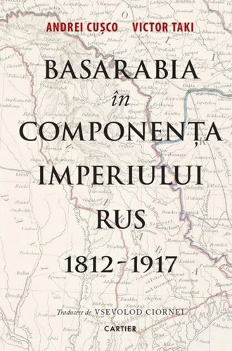 Basarabia în componența Imperiului Rus (1812-1917)