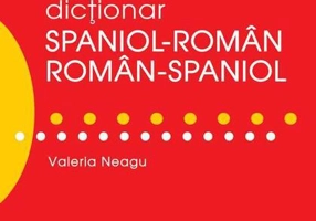 Dicționar Spaniol-Român/Român-Spaniol pentru Toți