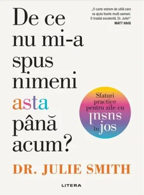 De ce nu mi-a spus nimeni asta până acum?