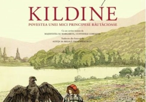 Kildine. Povestea unei principese răutăcioase